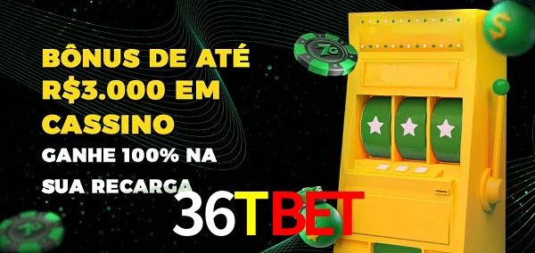 36Tbet melhor bônus de depósito
